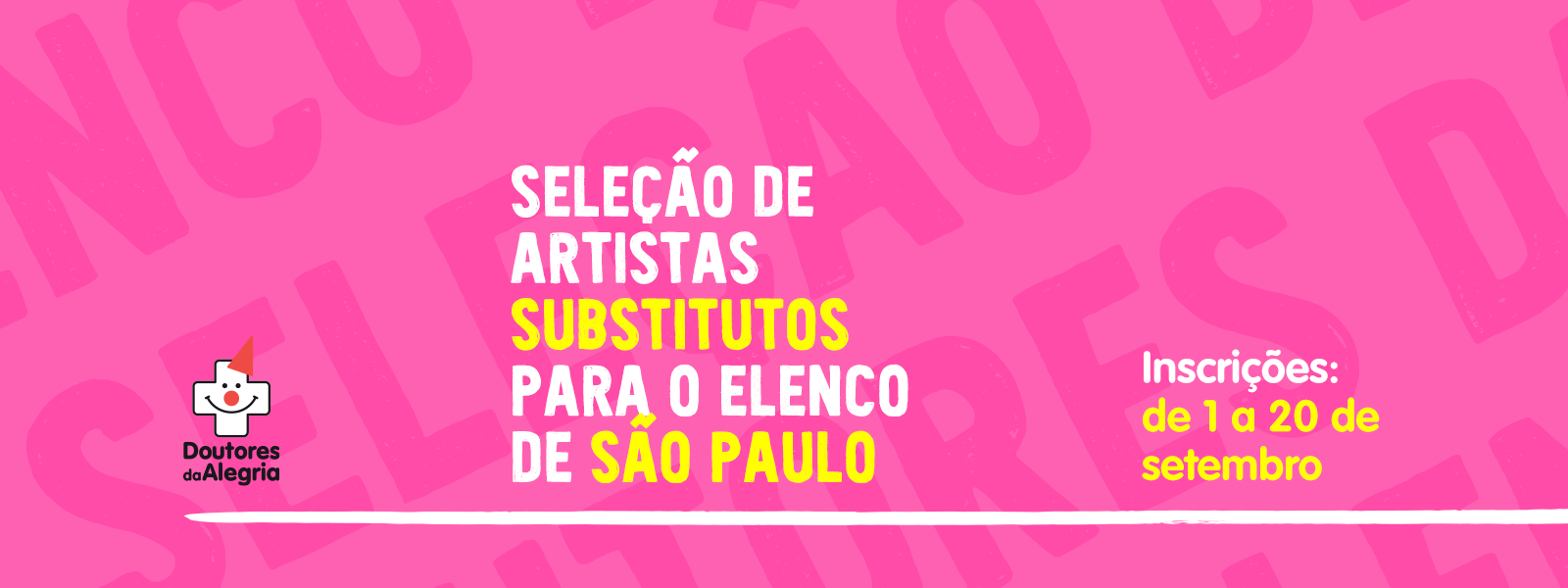 Doutores da Alegria abre seleção para artistas substitutos em São Paulo