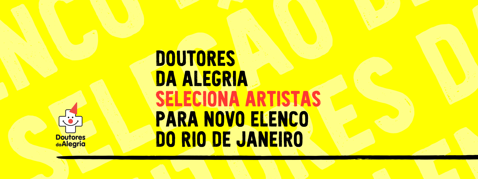 Doutores da Alegria seleciona artistas para novo elenco do Rio de Janeiro